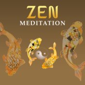 Zen Meditation – The Greatest Songs for Meditation, Yoga Background Music, New Age