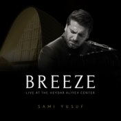 Breeze (Live at the Heydar Aliyev Center)