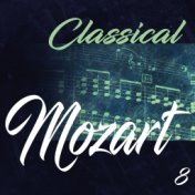 Classical Mozart, Vol. 8