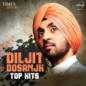 Diljit Dosanjh – Top Hits