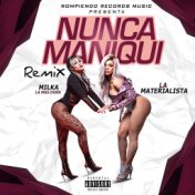 Nunca Maniqui (Remix)