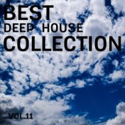 Best Deep House Collection, Vol. 11