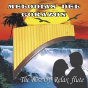 Melodias Del Corazon, Vol. 1 (The Best Of Relax Flute)