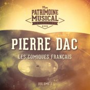 Les comiques français : Pierre Dac, Vol. 1