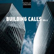 Building Calls, Vol. 2