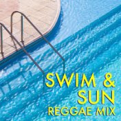 Swim & Sun Reggae Mix