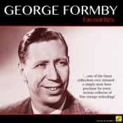 George Formby -  Favourites