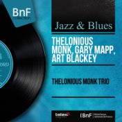 Thelonious Monk Trio (Mono Version)