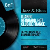 Jazz Stars Series: Django Reinhardt (Mono Version)