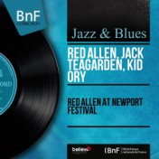 Red Allen At Newport Festival (Live, Mono Version)