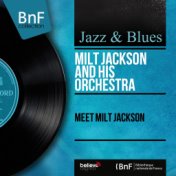 Meet Milt Jackson (Mono Version)