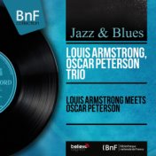 Louis Armstrong Meets Oscar Peterson (Mono Version)