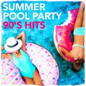 Summer Pool Party 90's Hits