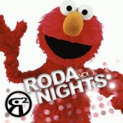 Roda Nights: Vol. 1