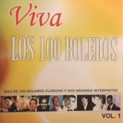 Viva los 100 Boleros, Vol. 1