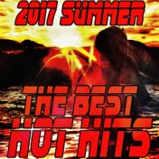 2017 Summer the Best Hot Hits