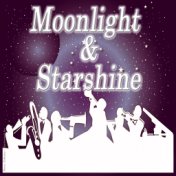 Moonlight & Starshine