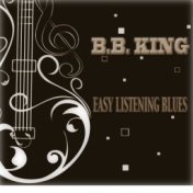 Easy Listening Blues (Original Album)