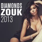 Diamonds Zouk 2013 (Sushiraw)