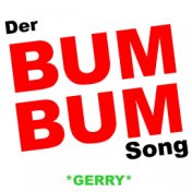 Der BUM BUM Song