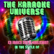 Ich Brauch Dich in Wirklichkeit (Karaoke Version) [In the Style of Ibo]