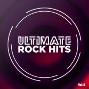 Ultimate Rock Hits, Vol. 6