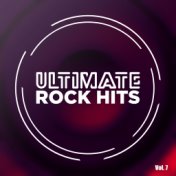 Ultimate Rock Hits, Vol. 7
