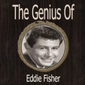 The Genius of Eddie Fisher