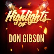 Highlights of Don Gibson