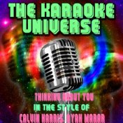 Thinking About You (Karaoke Version) [in the Style of Calvin Harris, Ayah Marar]