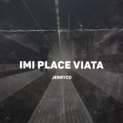 Imi Place Viata