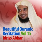 Beautiful Quranic Recitation, Vol. 15 (Quran - Coran - Islam)