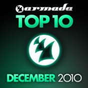 Armada Top 10 - December 2010 (Including Classic Bonus Track)