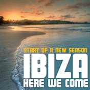 Ibiza here we come! (Start of a New Season)