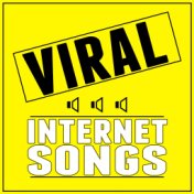 Viral Internet Songs
