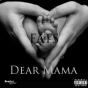 Dear Mama