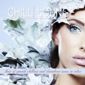 Chill Lounge, Vol. 2 (Best of Smooth Chillout and Downbeat Tunes to Relax)