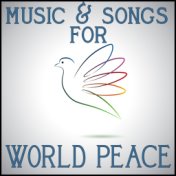 Music and Songs for World Peace