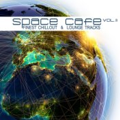 Space Cafe, Vol. II (Finest Chillout & Lounge Tracks)
