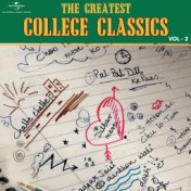 The Greatest College Classics - Vol.2