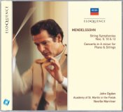 Mendelssohn: String Symphonies Nos.9, 10 & 12; Concerto in A minor for Piano & Strings