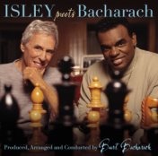 Here I Am - Isley Meets Bacharach