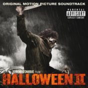 Halloween II Original Motion Picture Soundtrack A Rob Zombie Film (Explicit Version)