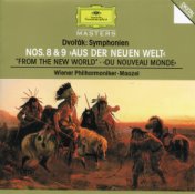 Dvorák: Symphonies Nos.8 & 9 "From The New World"
