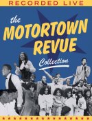 Motortown Revue - 40th Anniversary Collection