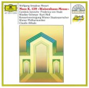 Mozart: Missa solemnis K.139 "Waisenhaus-Messe"