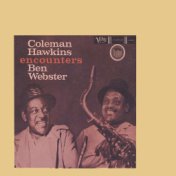 Coleman Hawkins Encounters Ben Webster (Expanded Edition)