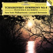 Tchaikovsky: Symphony No.4; Francesca da Rimini