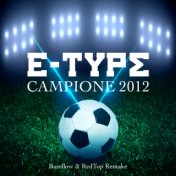 Campione 2012 (Bassflow & RedTop Remake)