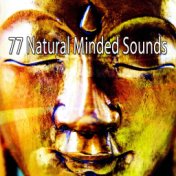 77 Natural Minded Sounds